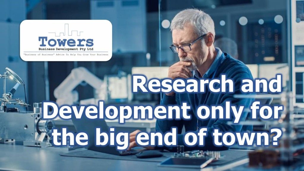 Research and Development only for the big end of town?